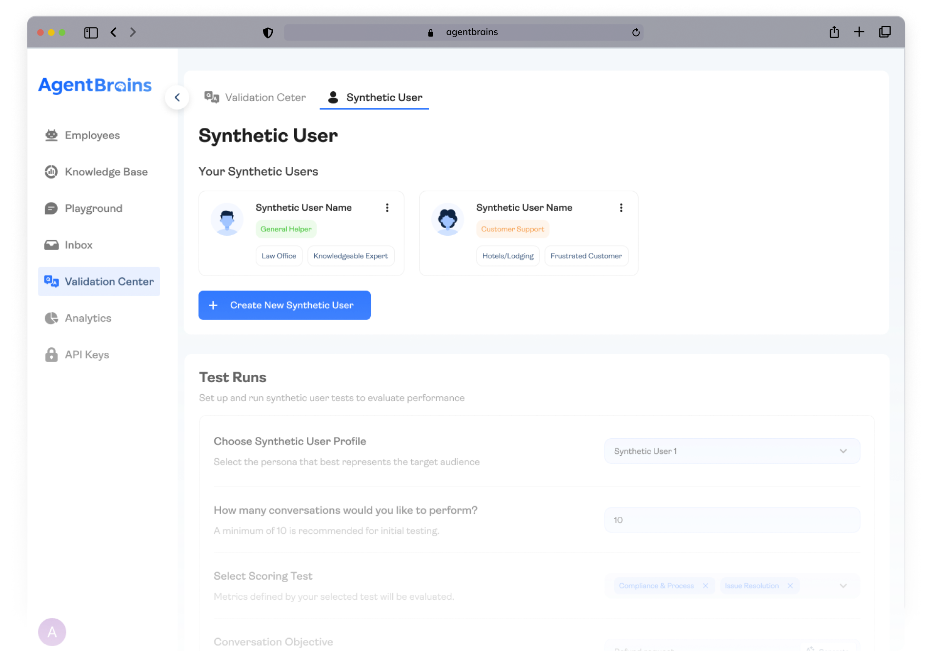 Test with realistic simulations, then improve with real data.