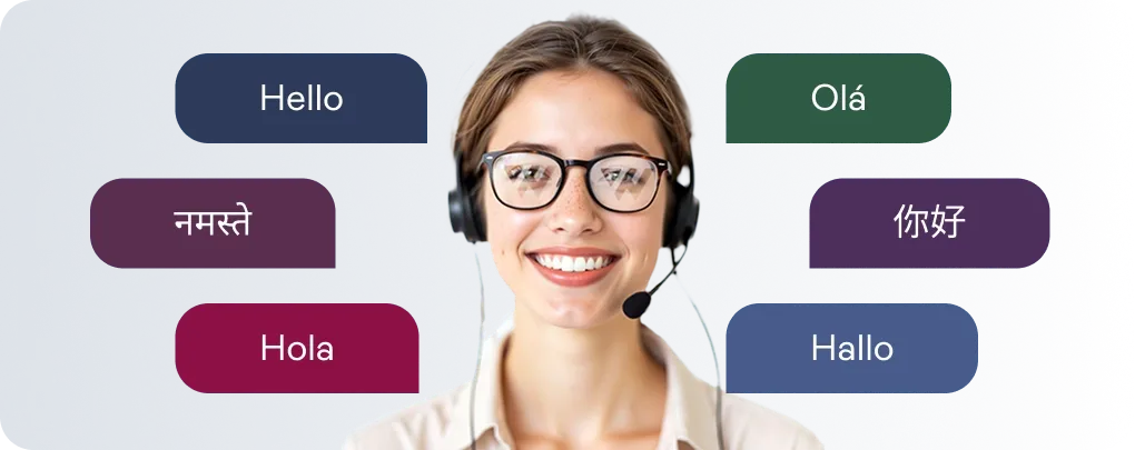 Engage Customers
in Any Language
